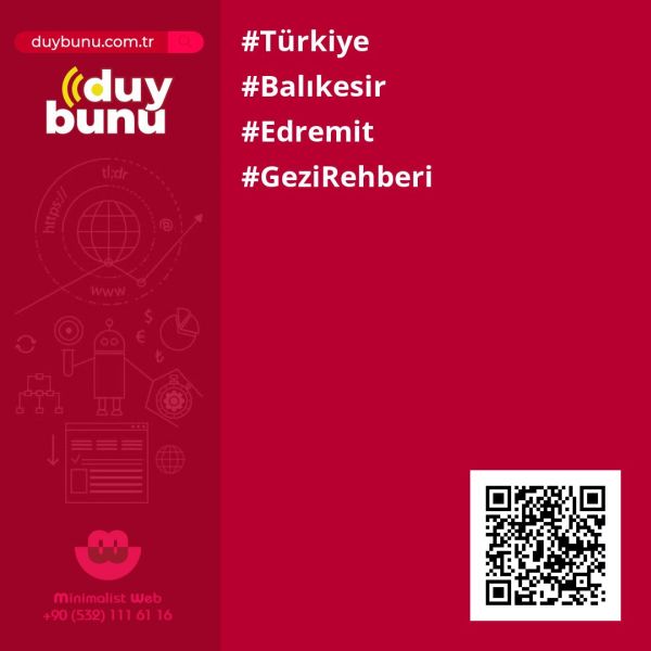 Gezi Rehberi › Edremit | Balıkesir