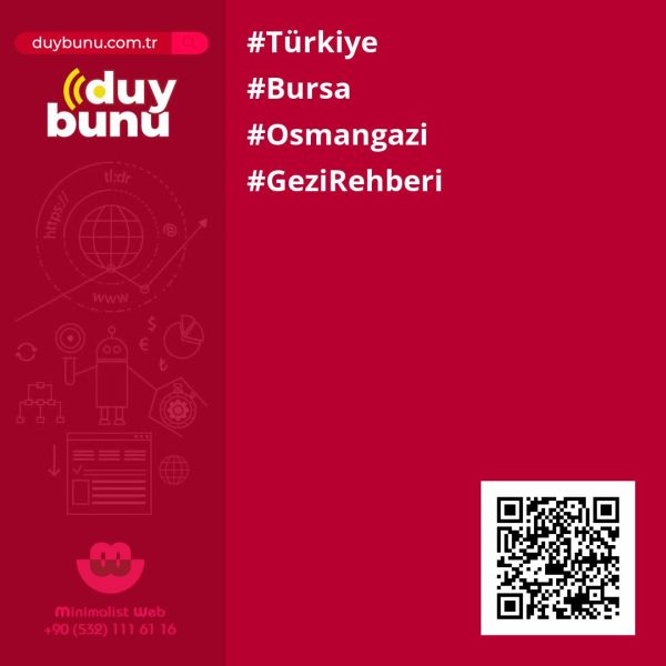 Gezi Rehberi › Osmangazi | Bursa