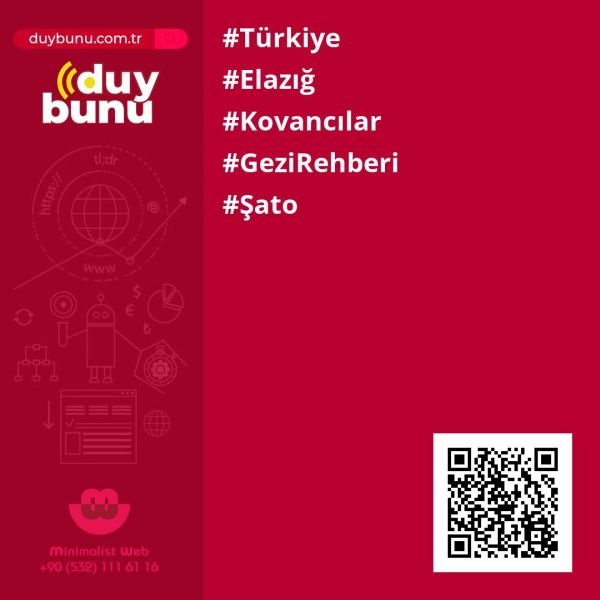 Şato › Gezi Rehberi | Kovancılar | Elazığ