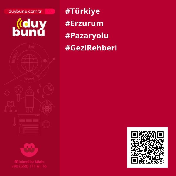 Gezi Rehberi › Pazaryolu | Erzurum