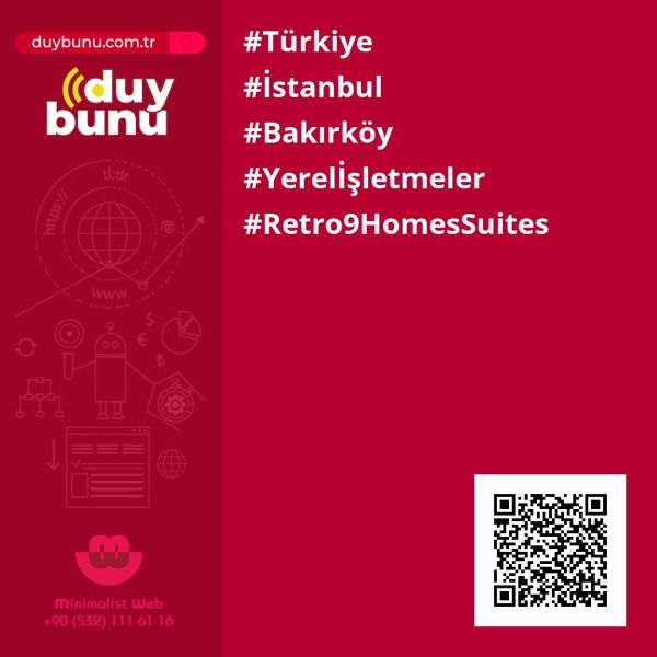 Retro 9 Homes Suites › Yerel İşletmeler | Bakırköy | İstanbul