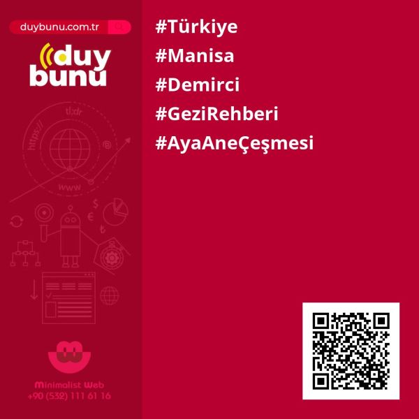 Aya Ane Çeşmesi › Gezi Rehberi | Demirci | Manisa