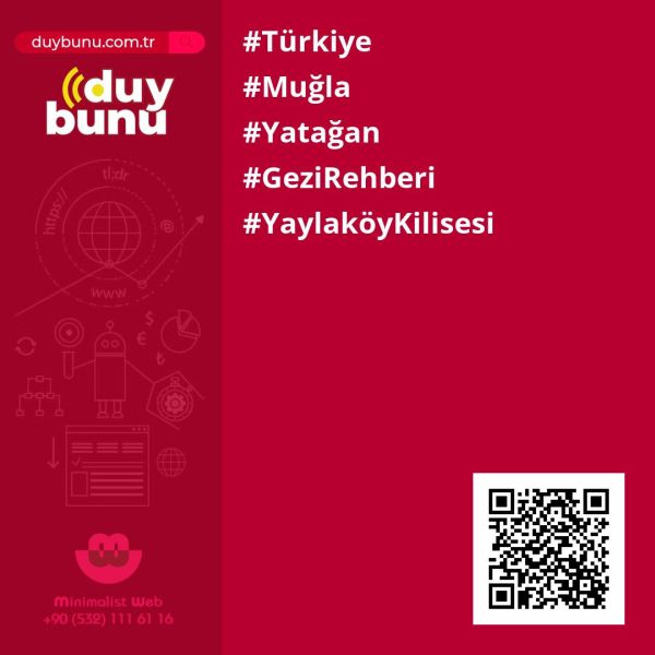 Yaylaköy Kilisesi › Gezi Rehberi | Yatağan | Muğla