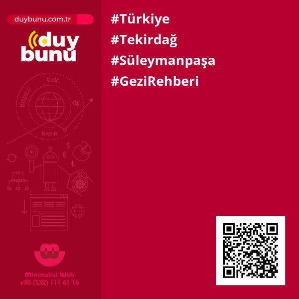 Gezi Rehberi › Süleymanpaşa | Tekirdağ